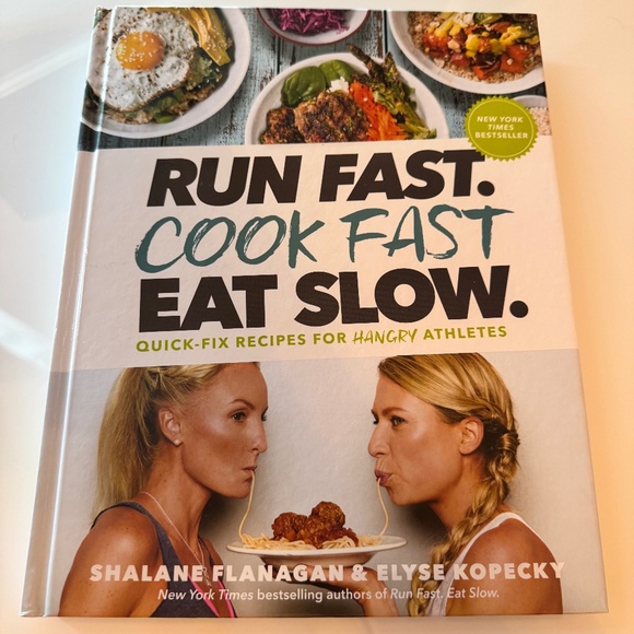 Rodale Other - Cookbook: Run Fast. Cook Fast. Eat Slow.